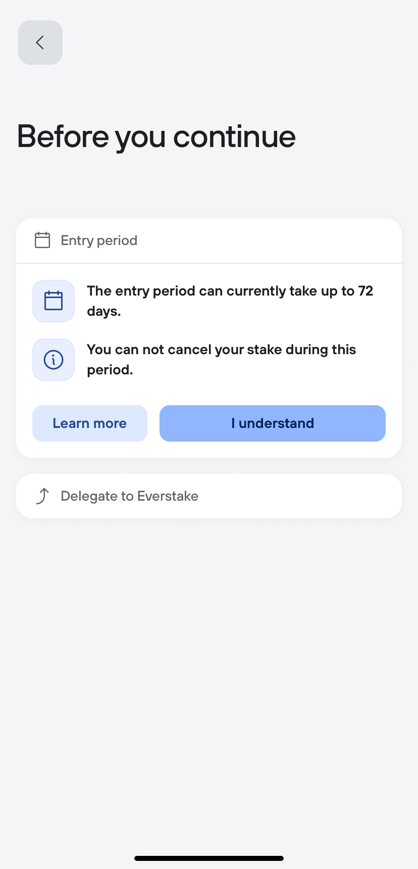 Entry period warning says staking may take up to 72 days and cannot be canceled