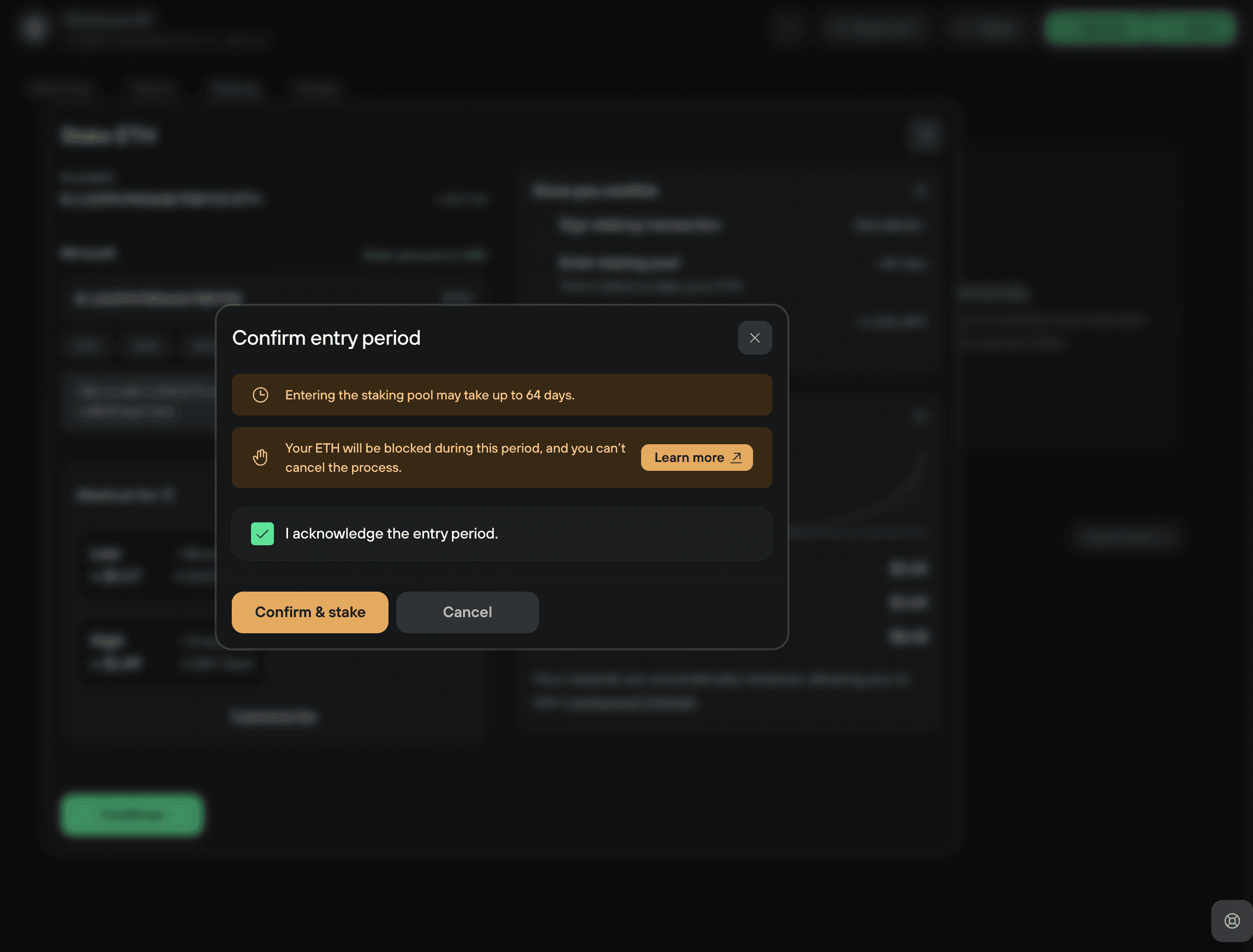 Entry period confirmation modal warning staking may take up to 64 days and cannot be canceled