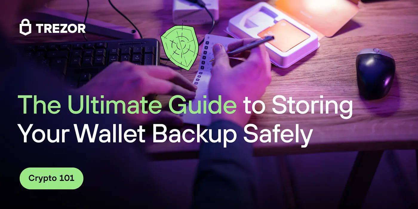 Best practices for securing your wallet backup