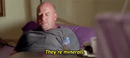 Meme reaction image: man sitting up in bed, looking annoyed; subtitle reads, ‘They’re minerals.'