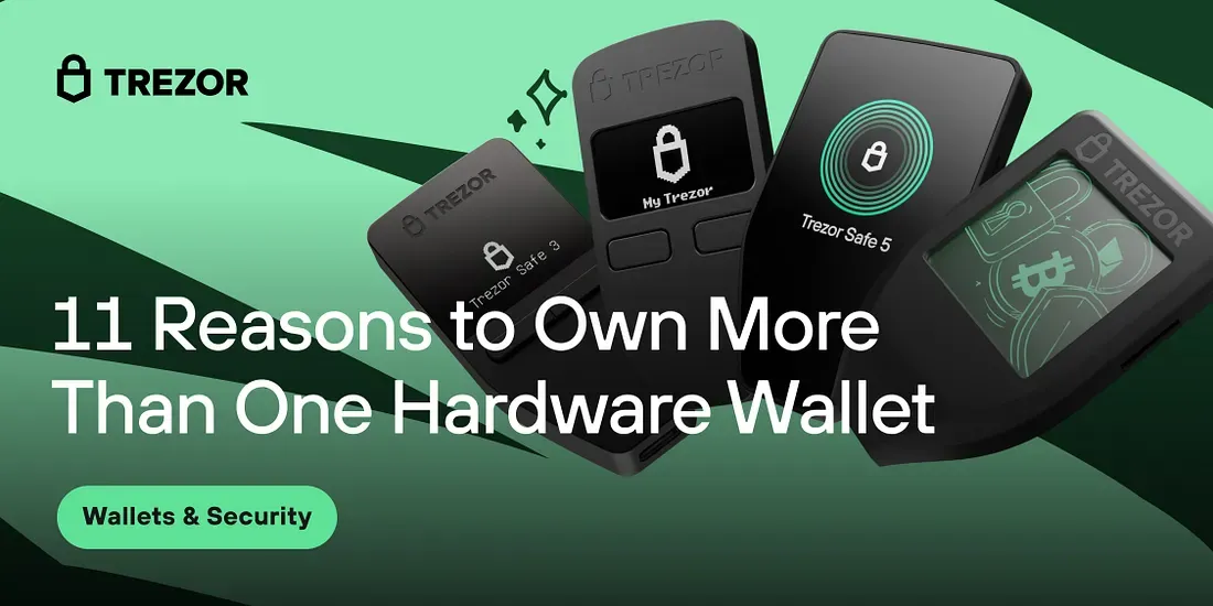 How many hardware wallets should you have? 11 reasons to own more than one