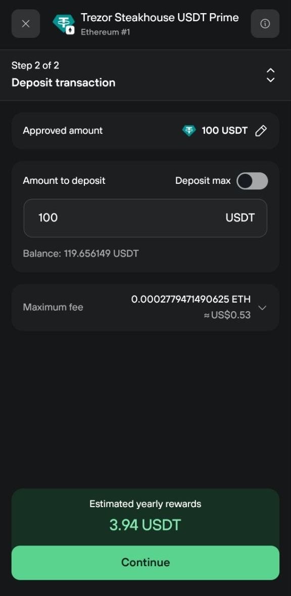 Step 2 prepares a 100 USDT deposit with a $0.53 maximum fee and 3.94 USDT estimated yearly rewards.