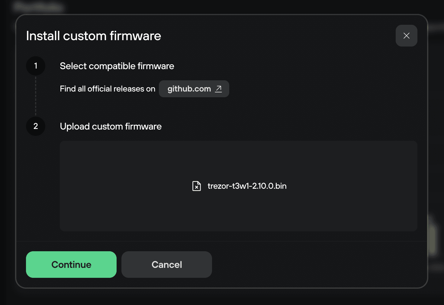 Trezor Suite Install custom firmware dialog showing uploaded file trezor-t3w1-2.10.0.bin and Continue button