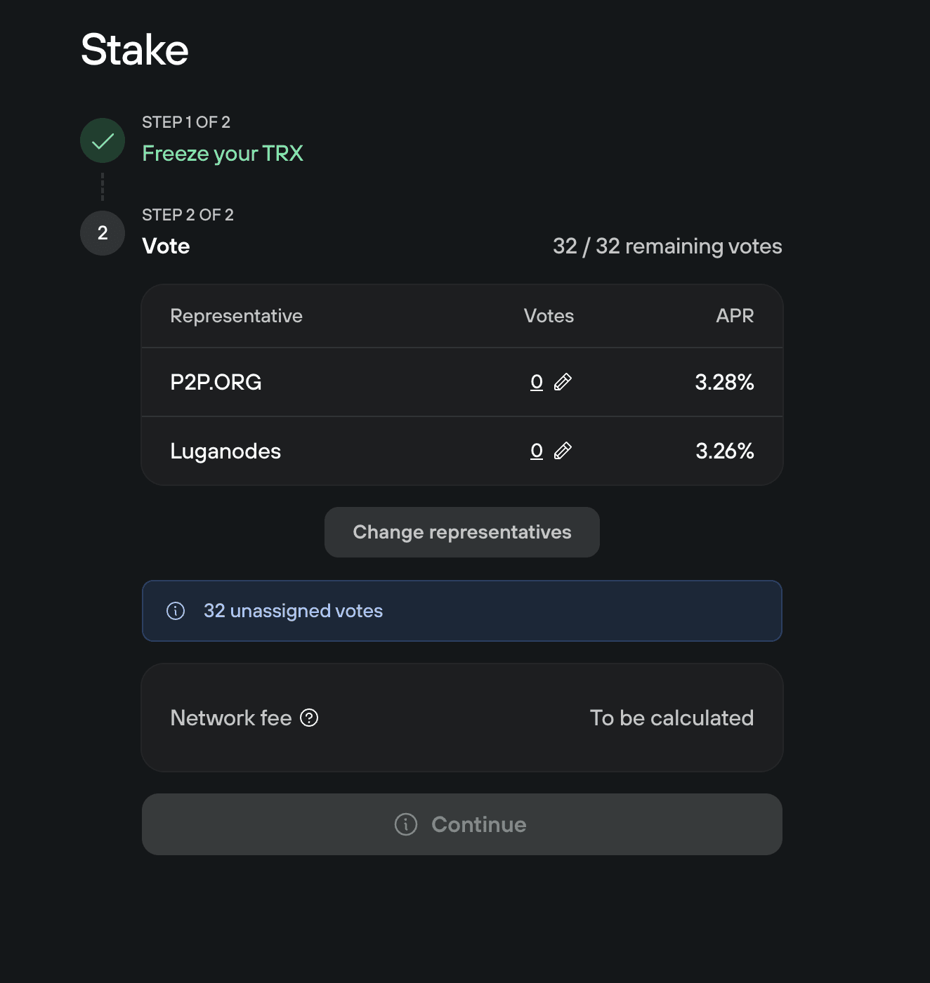 TRX staking vote step shows 32 unassigned votes, two representatives with APRs, and a disabled Continue button.