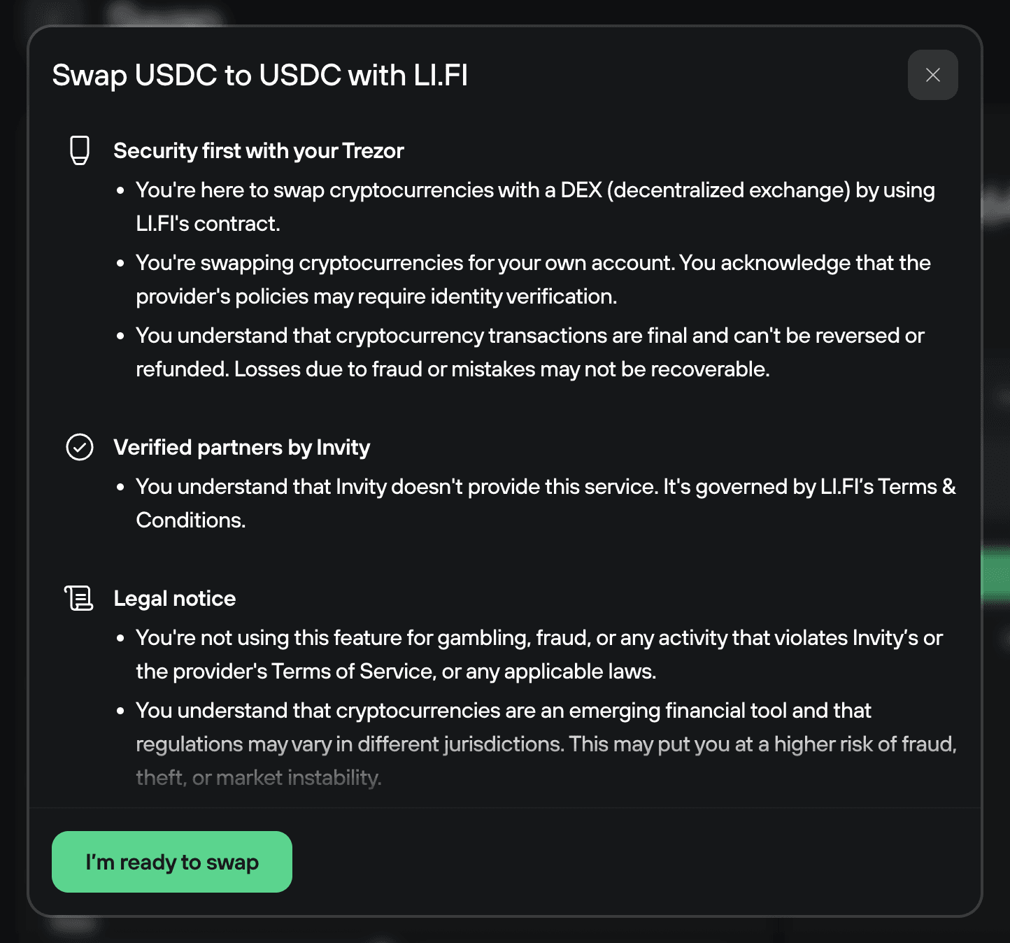 LI.FI swap warning dialog covering DEX use, Trezor security tips, Invity note, legal disclaimer, and I'm ready button.